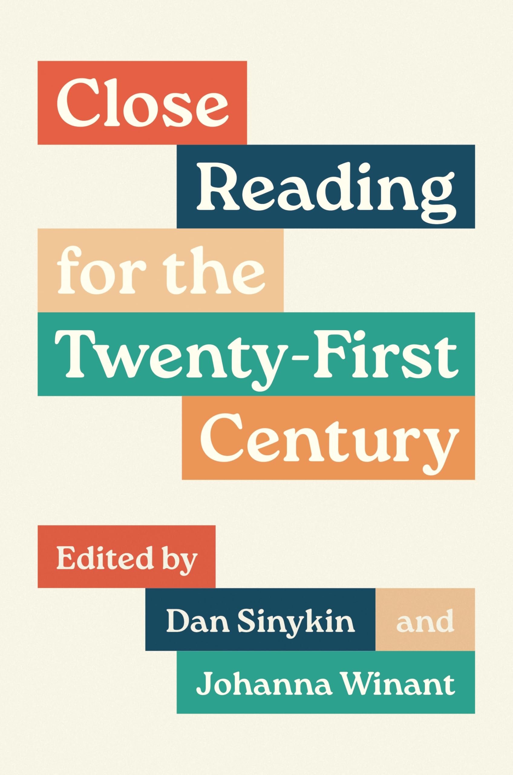 Cover of Close Reading for the Twenty-First Century